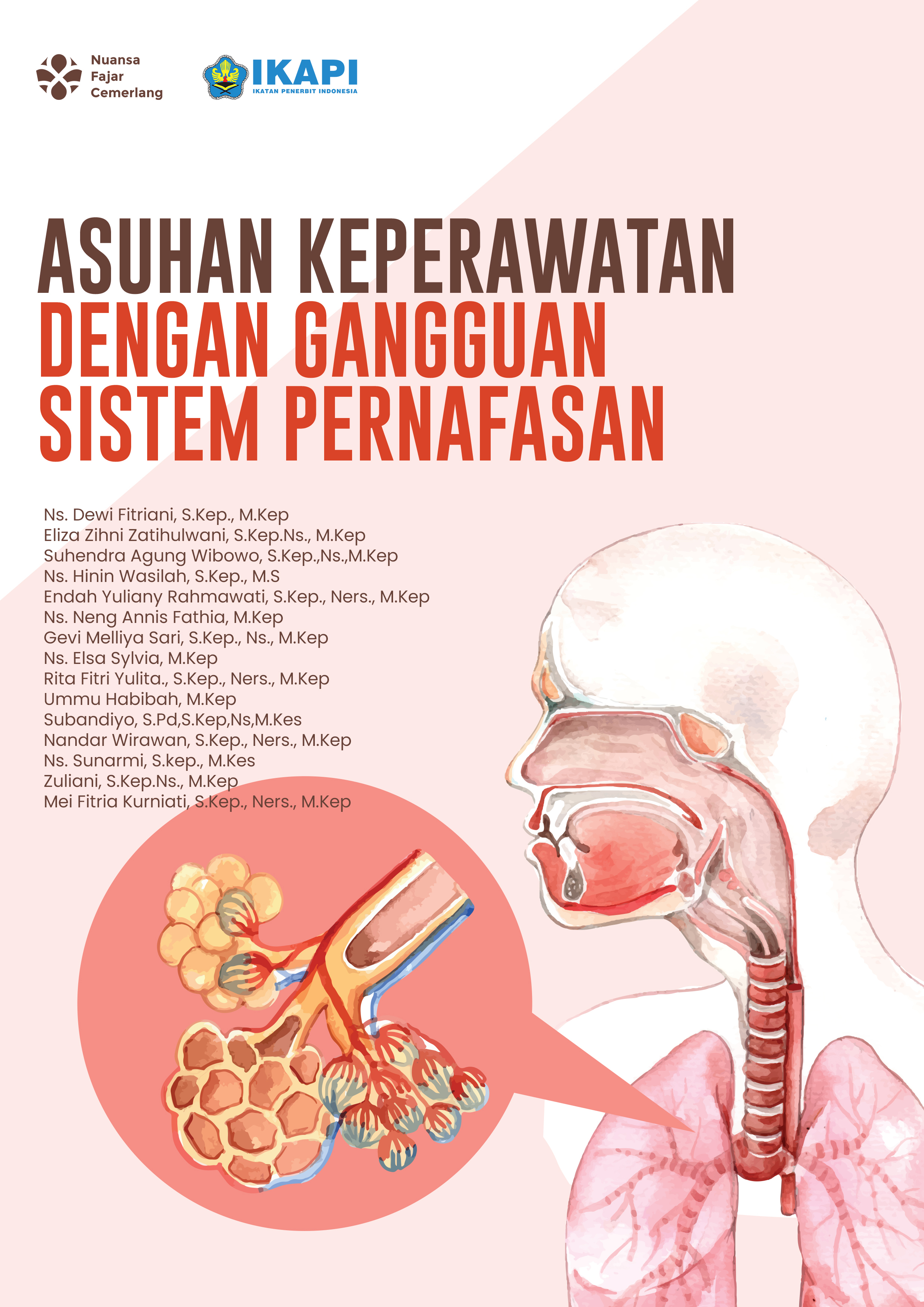 Cover Buku ASUHAN KEPERAWATAN DENGAN GANGGUAN SISTEM PERNAFASAN